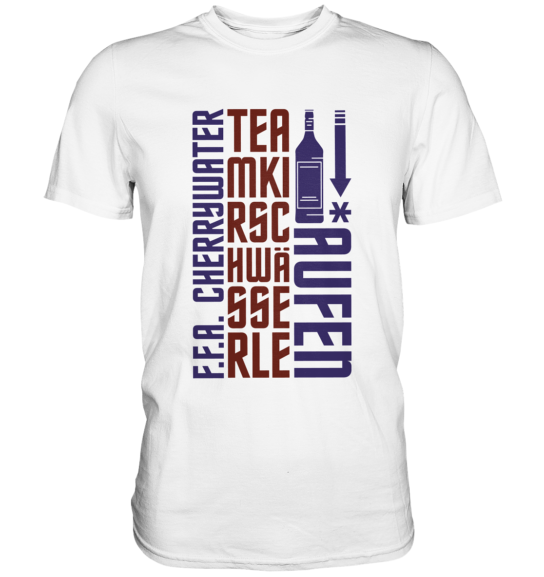*AUFN! - Premium Shirt