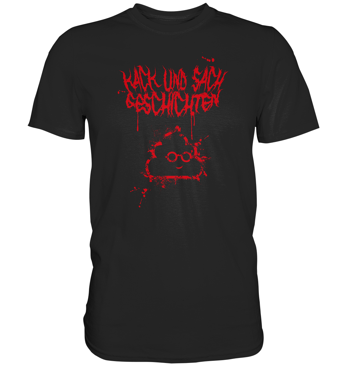 Kack und Metal - Premium Shirt