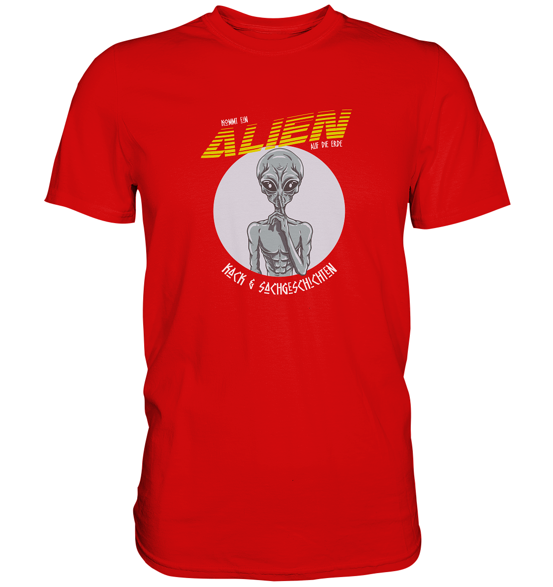 Kommt ein Alien auf die Erde ... - Premium Shirt